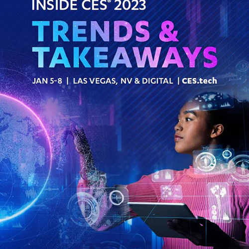 Inside CES 2023: Trends & Takeaways